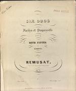 Six Duos faciles et progressifs pour deux flûtes, composés par Remusat, Flute Solo du Thátre Royal de l'Opéra Comique, op. 13.